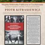 Piotr Kitrasiewicz  i jego książka „Filmowcy przedwojennej Warszawy” w MBP
