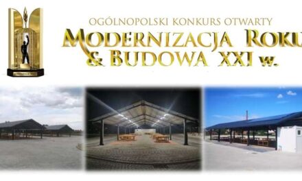 Inwestycja  Targowisko “Mój Rynek w Glinojecku”   w finale konkursu “Modernizacja Roku i Budowa XXI w.”