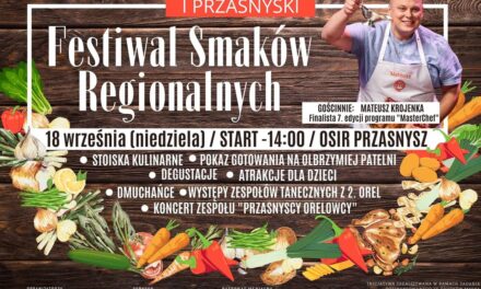 I Przasnyski Festiwal Smaków Regionalnych