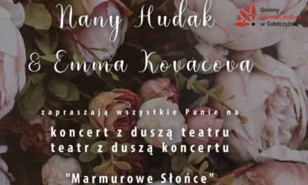 Nany Hudák & Emma Kováčová wystąpią  z okazji Dnia Kobiet w Sońsku
