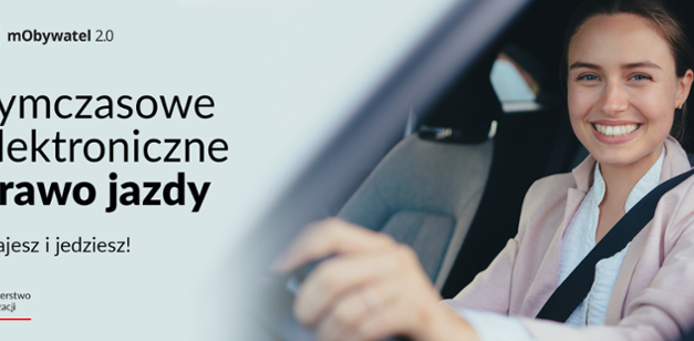 Zdajesz i jedziesz! – rozpoczyna się  wdrożenie tymczasowego prawa jazdy w aplikacji mObywatel