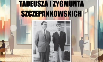 Spotkanie poświęcone pamięci Tadeusza i Zygmunta Szczepankowskich