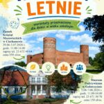 Kreatywne wakacje dla dzieci w Ciechanowie i Gołotczyźnie